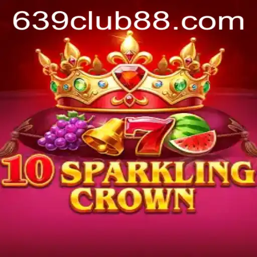 10SparklingCrown: A Regal Game Experience at 639 CLUB