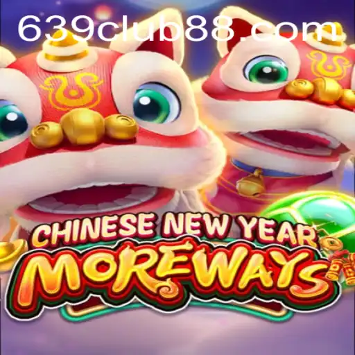 Exploring 'Chinese New Year More Ways' Game with 639 Club