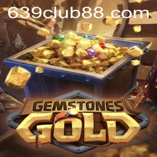 Unlocking the Adventure of GemstonesGold: A Deep Dive into Its Enchanting World and the 639 CLUB